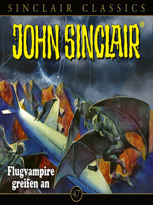 cover image of John Sinclair, Classics, Folge 47